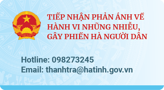 TIẾP NHẬN PHẢN ÁNH VỀ HÀNH VI NHŨNG NHIỄU, GÂY PHIỀN HÀ NGƯỜI DÂN