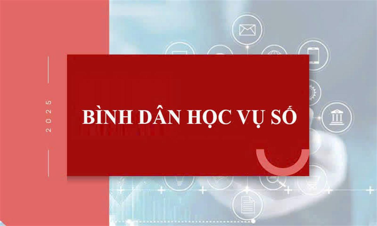 Lễ phát động Phong trào “Bình dân học vụ số” gắn với “Học tập số” năm 2025