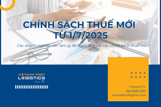   Chính sách mới về Thuế có hiệu lực tháng 7/2026