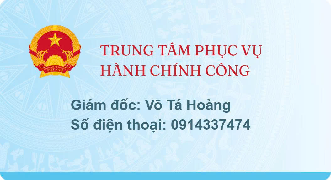TRUNG TÂM PHỤC VỤ HÀNH CHÍNH CÔNG