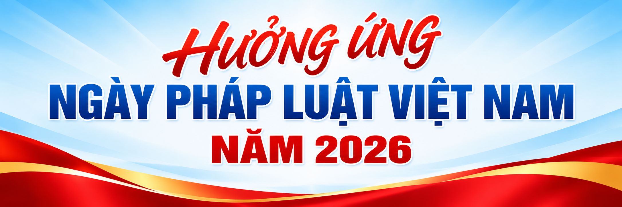 Hưởng ứng Ngày Pháp luật nước Cộng hòa xã hội chủ nghĩa Việt Nam năm 2026